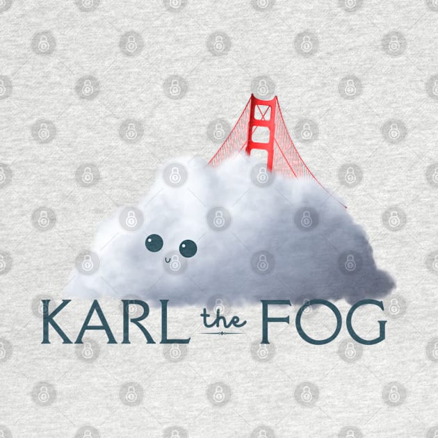 Karl The Fog Of San Francisco by MalibuSun